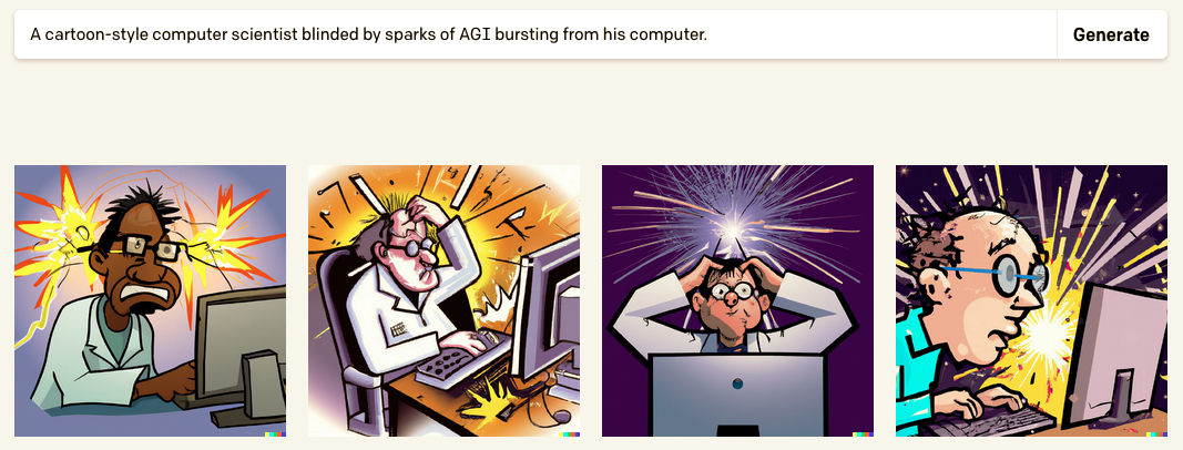 Dall-E image generation proposal for the prompt "A cartoon-style computer scientist blinded by sparks of AGI bursting from his computer."